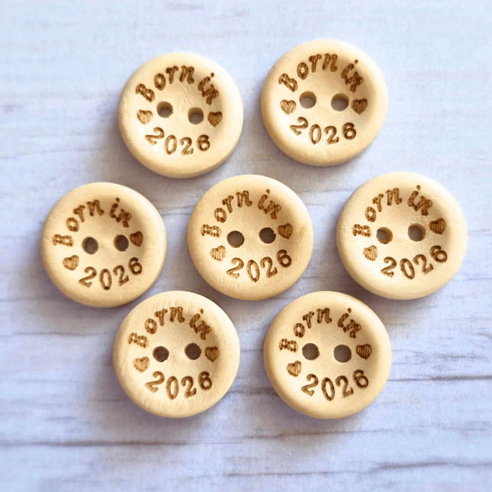 Born In 2026 Wooden Buttons – 15mm Natural Craft Buttons – Pack of 10, for Sewing, Knitting, Crochet - Twisted by the Sea